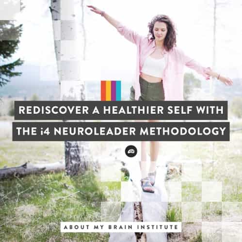 Rediscover A Healthier Self With The i4 Neuroleader Methodology
